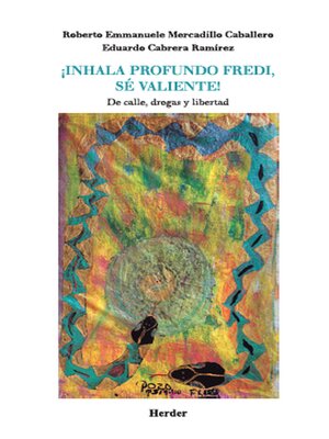 cover image of ¡Inhala profundo Fredi, sé valiente!